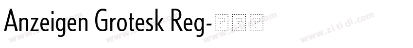 Anzeigen Grotesk Reg字体转换